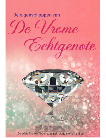 De eigenschappen van de Vrome Echtgenote