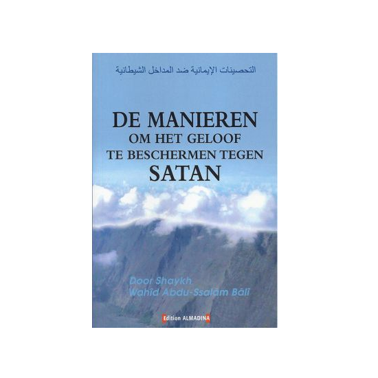 De manieren om het geloof te beschermen tegen Satan – islamitisch boek – foto 2