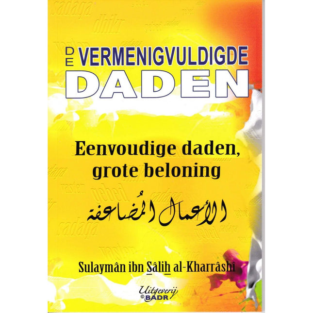 De vermenigvuldigde daden – boekje over eenvoudige daden met grote beloning