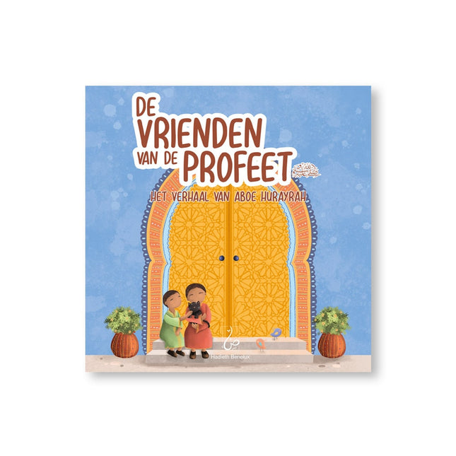 De vrienden van de Profeet ﷺ deel 4 – Het verhaal van Aboe Hurayrah, kinderboek