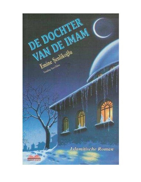 De dochter van de imam – boek, het verhaal van Fatma en haar familie