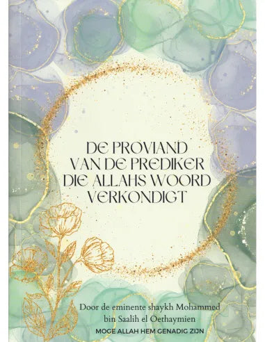 De proviand van de prediker die Allahs woord verkondigt – boek over taqwa