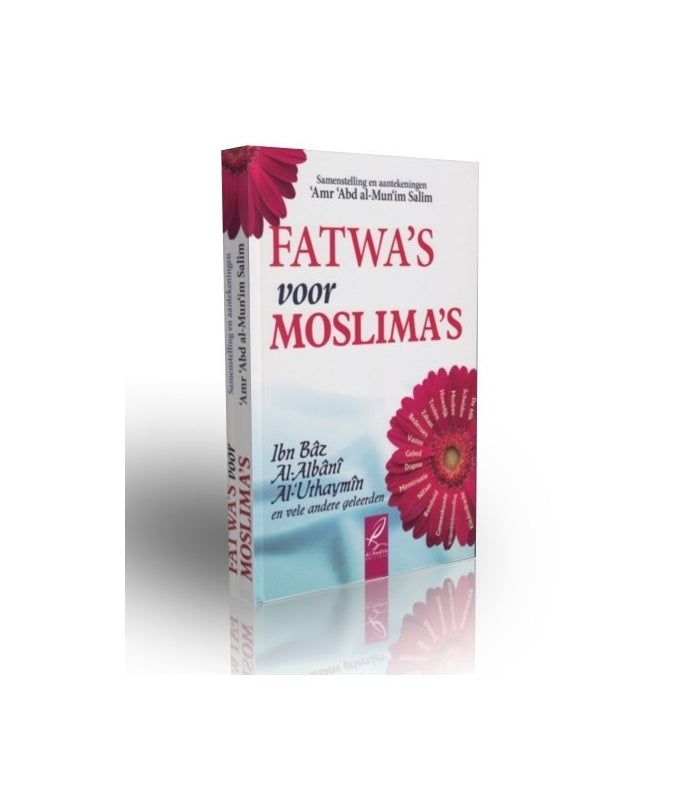 Fatwas voor moslima's – boek met fatwa's over geloof, gebed en huwelijk