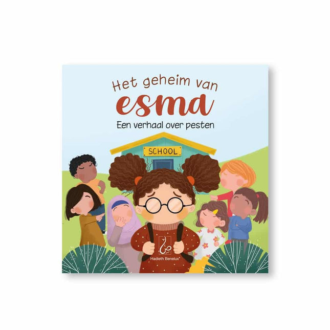 Het geheim van Esma – islamitisch kinderboek over pesten