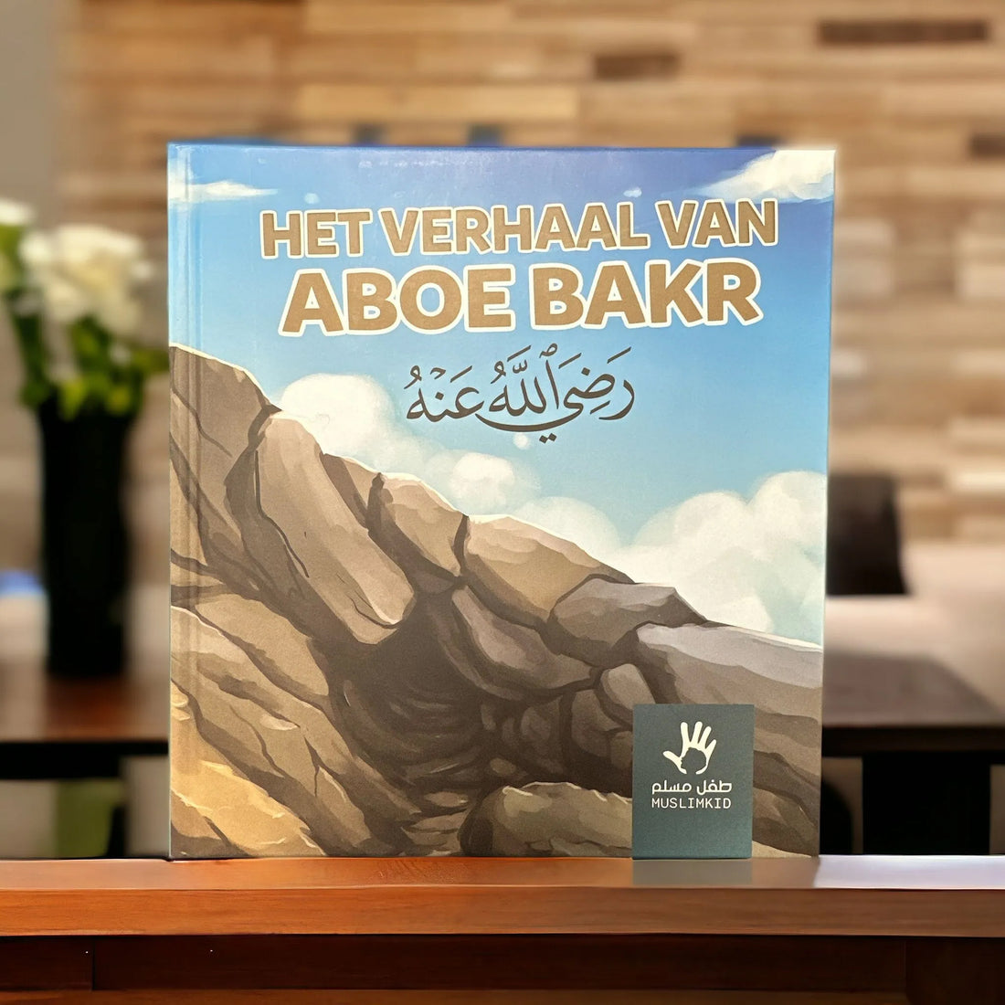 Het verhaal van Aboe Bakr – islamitisch kinderboek over een metgezel