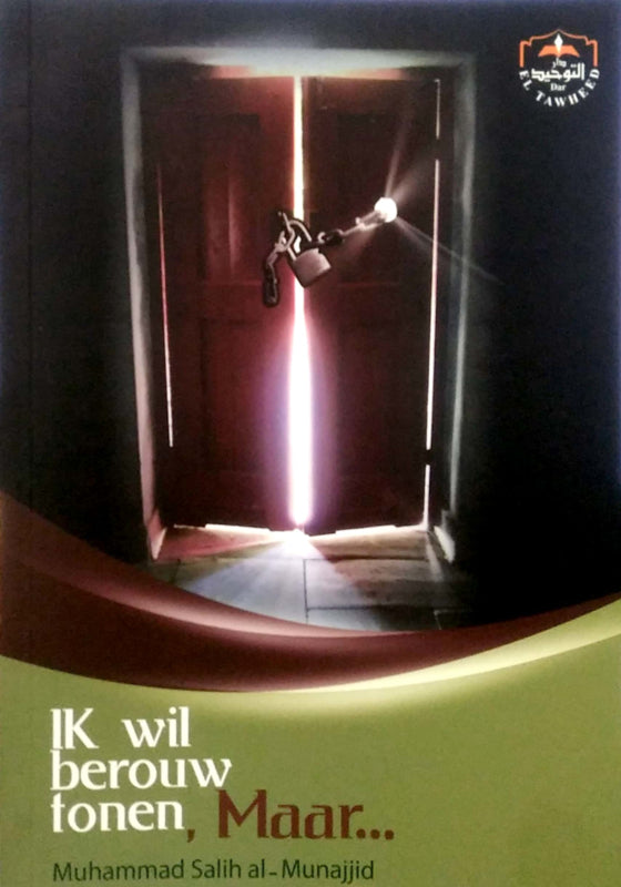 Ik wil berouw tonen, maar… – islamitisch boek over berouw en zonden
