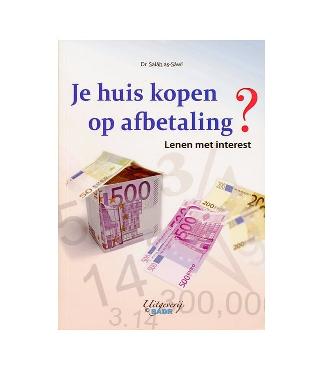 Boek: Je huis kopen op afbetaling? Lenen met interest