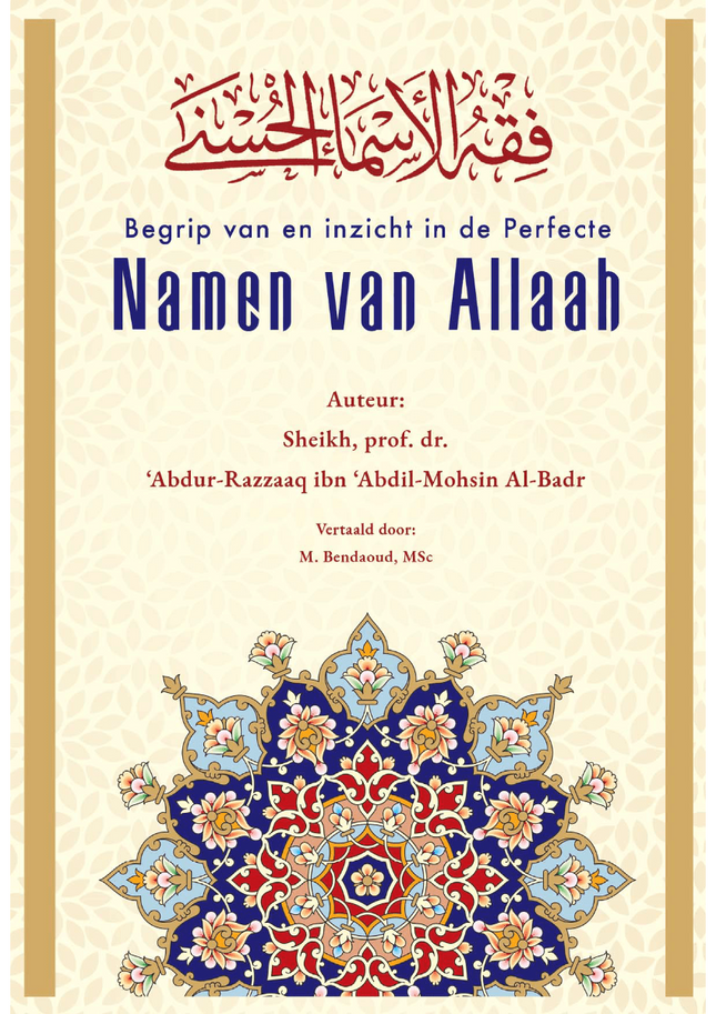 Begrip van en inzicht in de Perfecte Namen van Allaah – Al-Badr, hardcover
