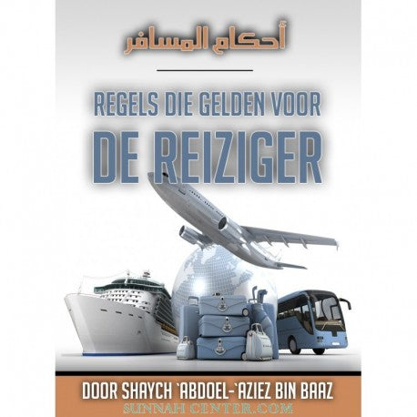 Regels die gelden voor de reiziger – Shaych Abdoel-Aziez Bin Baaz (boek) – foto 2