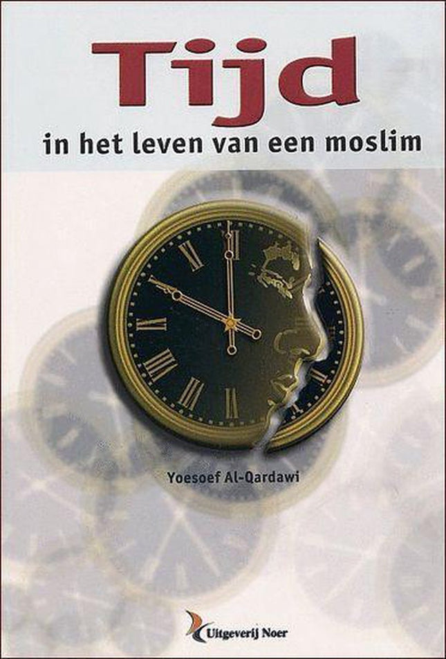 Tijd in het leven van een moslim – Yoesoef Al-Qardawi, 136 pagina's