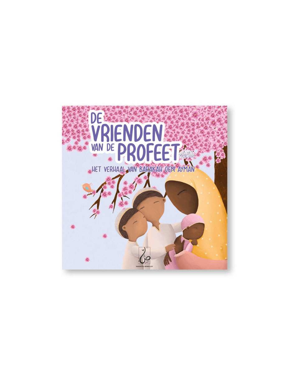 De vrienden van de Profeet ﷺ deel 3 – Het verhaal van Barakah Oem Ayman