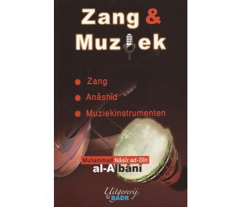 Zang en Muziek – boek van al-Albani over zang en muziek in de islam